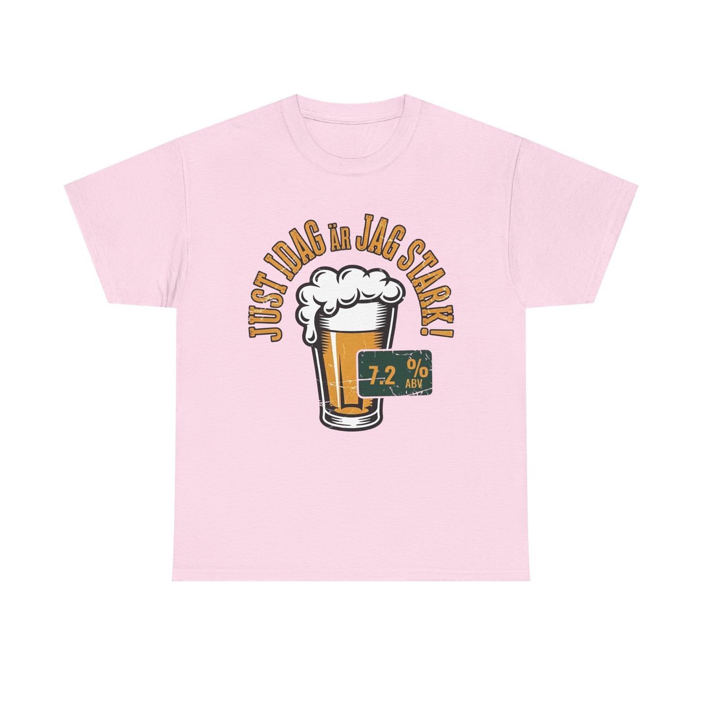Today I Am Strong T-Shirt | Swedish Phrase Tee