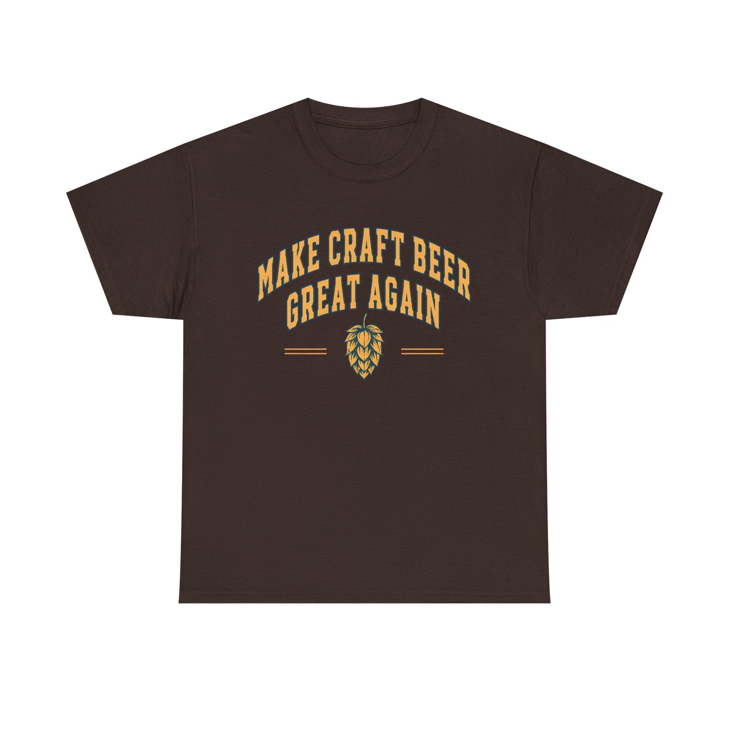 Make Craft Beer Great Again T-Shirt | Beer Lover Slogan Tee