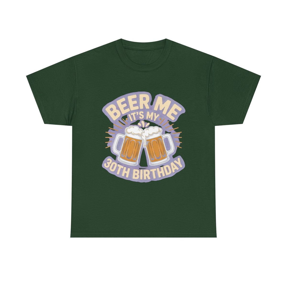 Beer Me It's My 30th Birthday T-Shirt