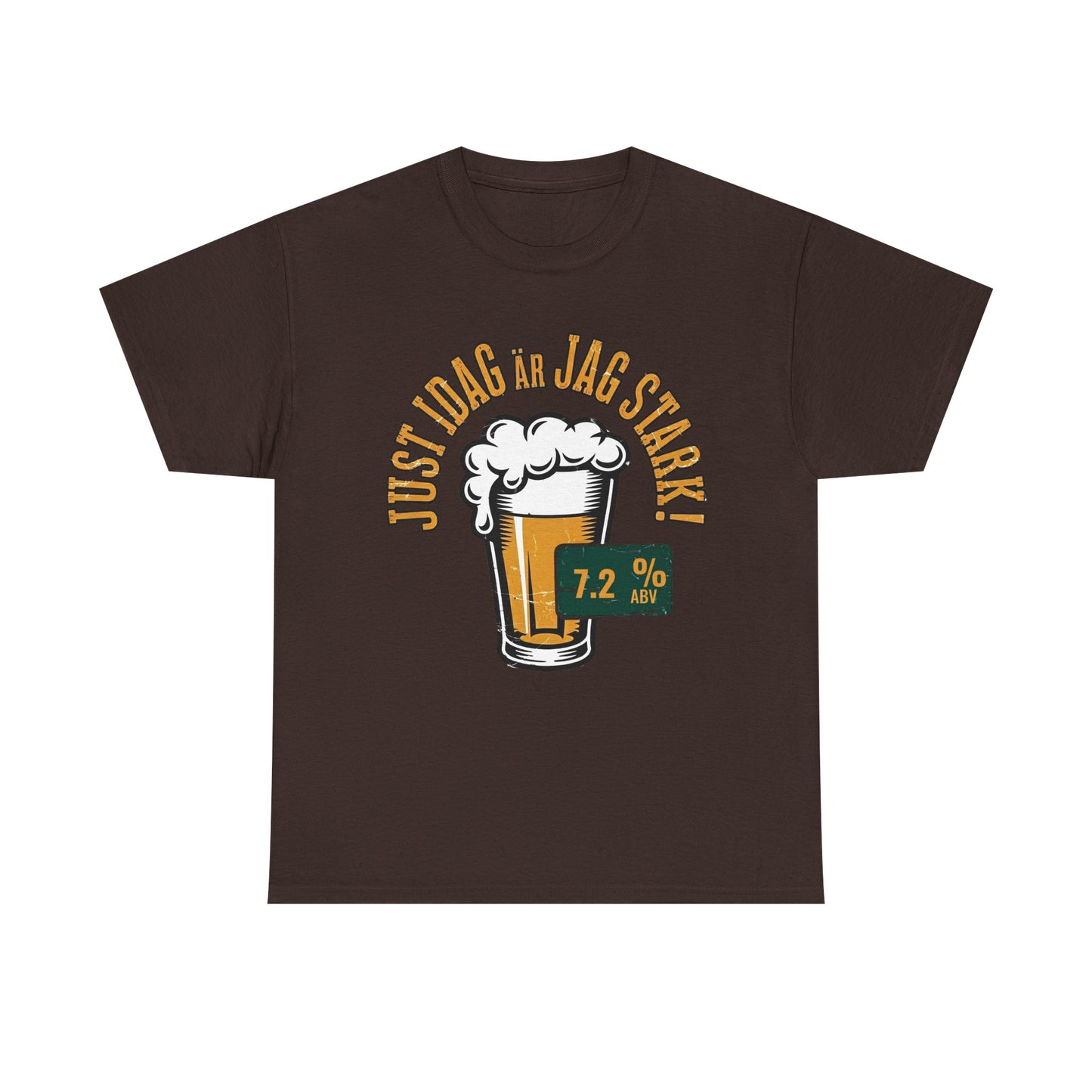 Today I Am Strong T-Shirt | Swedish Phrase Tee