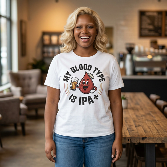 My Blood Type Is IPA T-Shirt | Beer Brewing Humor, Craft Beer Tee