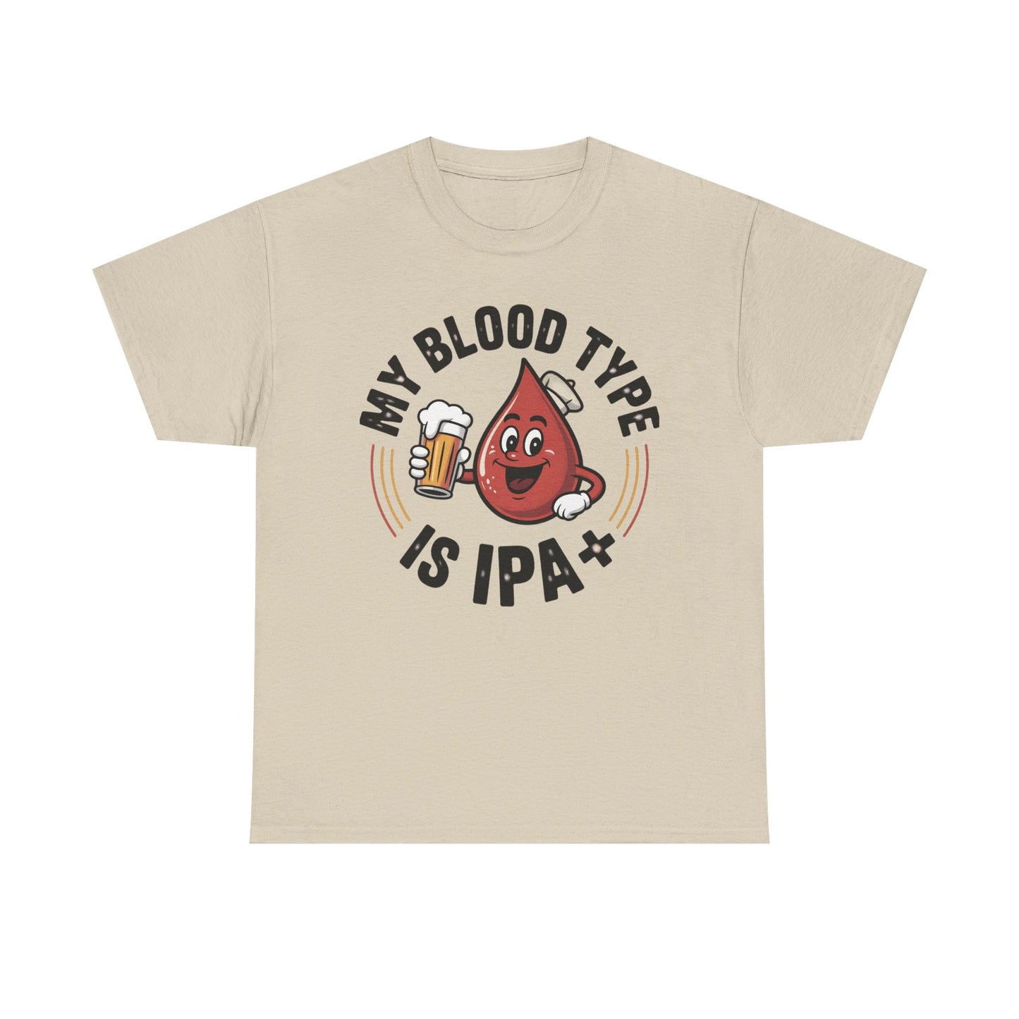 My Blood Type Is IPA T-Shirt | Beer Brewing Humor, Craft Beer Tee